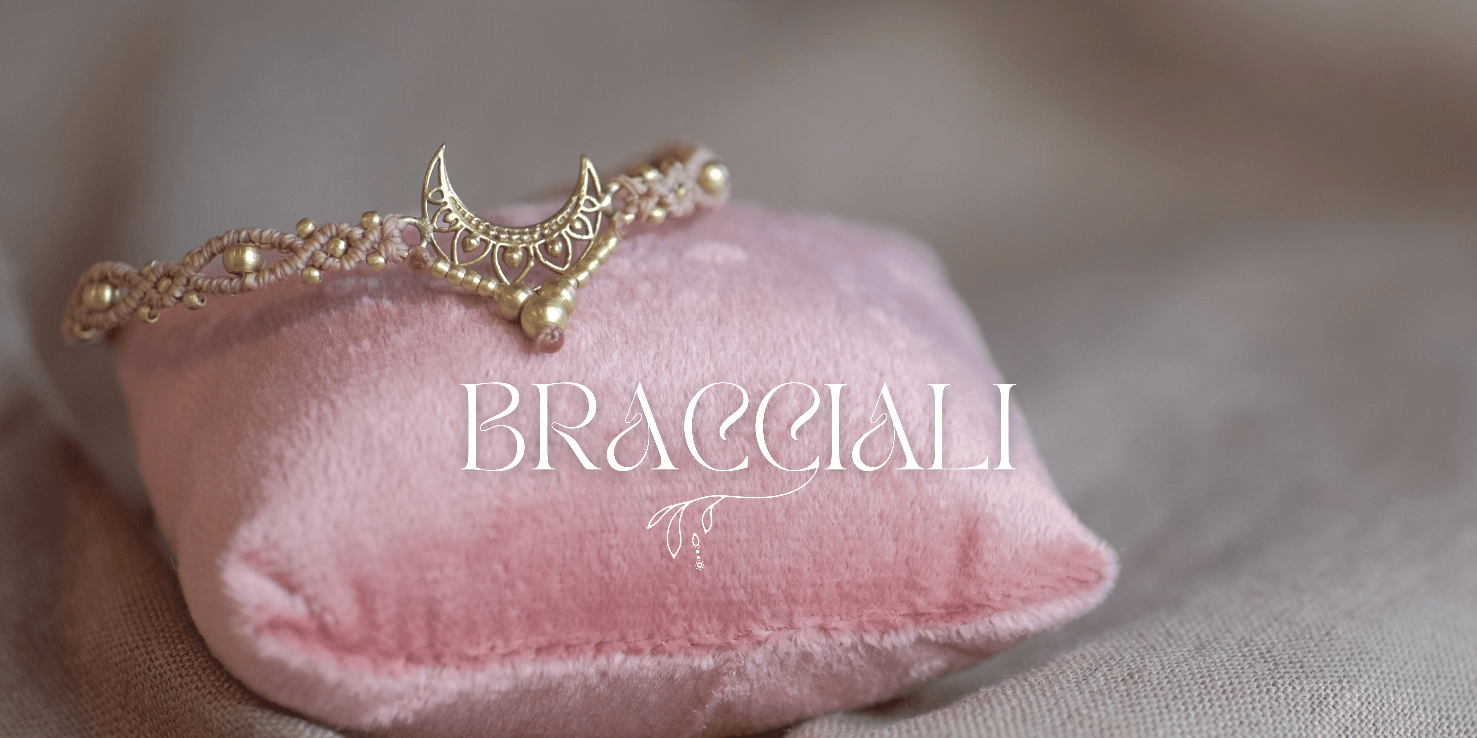 •Bracciali•